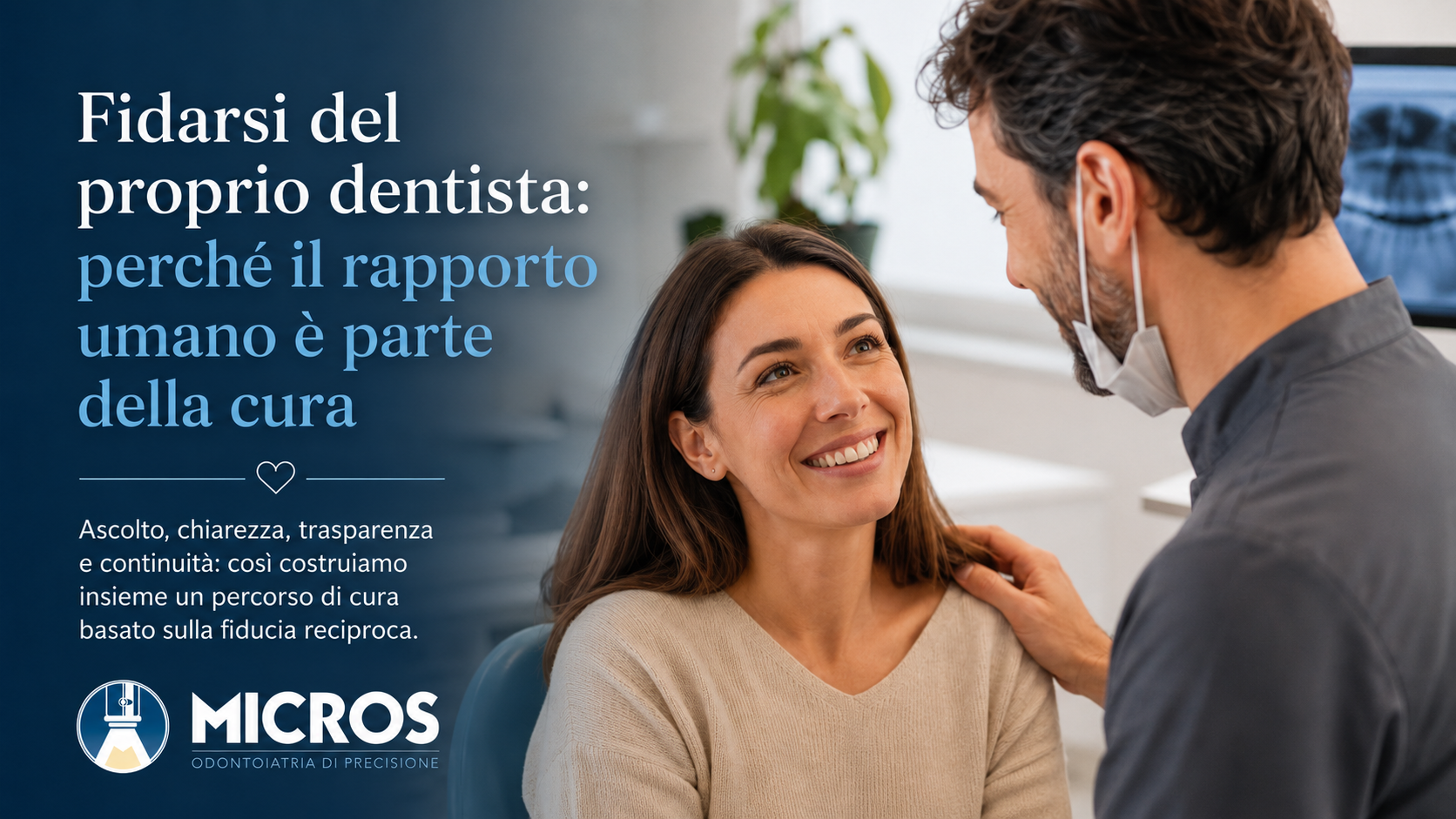 fidarsi del proprio dentista